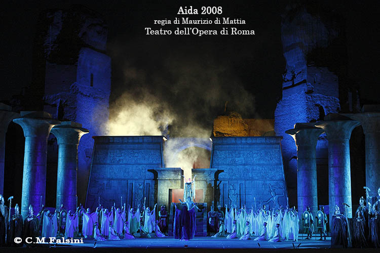 AIDA 2008 Teatro dell'Opera di Roma / Caracalla