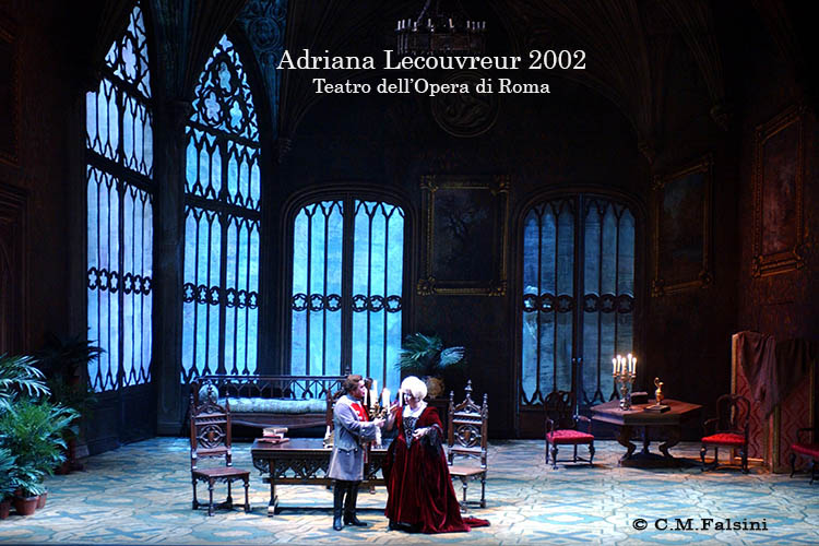 Adriana Lecouvreur 2002 regia di Alberto Fassini- Teatro dell'Opera di Roma
