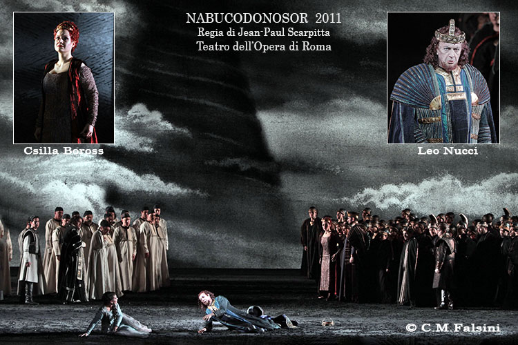 Nabucco -Nabucodonosor 2011 Teatro dell'Opera di Roma - foto C.M.Falsini