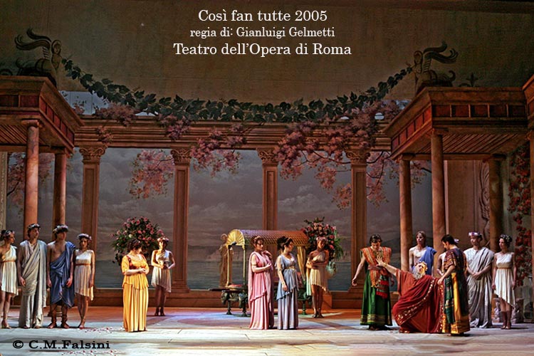 COSI FAN TUTTE 2005 regia di Gianluigi Gelmetti.