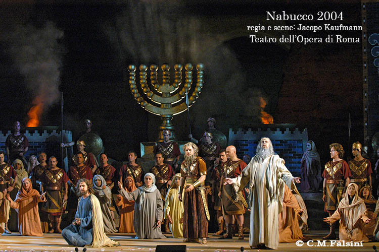 Nabucco 2004 regia Kaufmann. Teatro dell'Opera di Roma