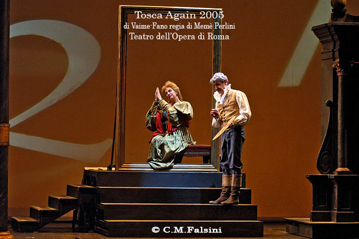 TOSCA AGAIN 2005 Teatro dell'Opera di Roma